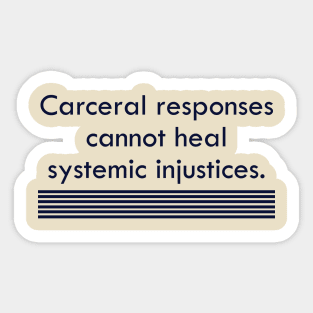 Criminal Justice Reform Sticker